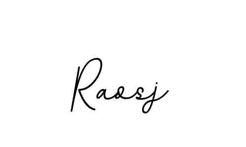 This is the best signature style for the Raosj name. Also you like these signature font (BallpointsItalic-DORy9). Mix name signature. Raosj signature style 11 images and pictures png