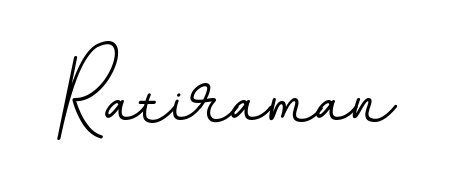You should practise on your own different ways (BallpointsItalic-DORy9) to write your name (Ratiraman) in signature. Don't let someone else do it for you. Ratiraman signature style 11 images and pictures png