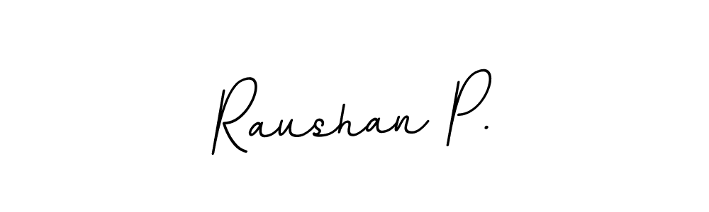 if you are searching for the best signature style for your name Raushan P.. so please give up your signature search. here we have designed multiple signature styles  using BallpointsItalic-DORy9. Raushan P. signature style 11 images and pictures png