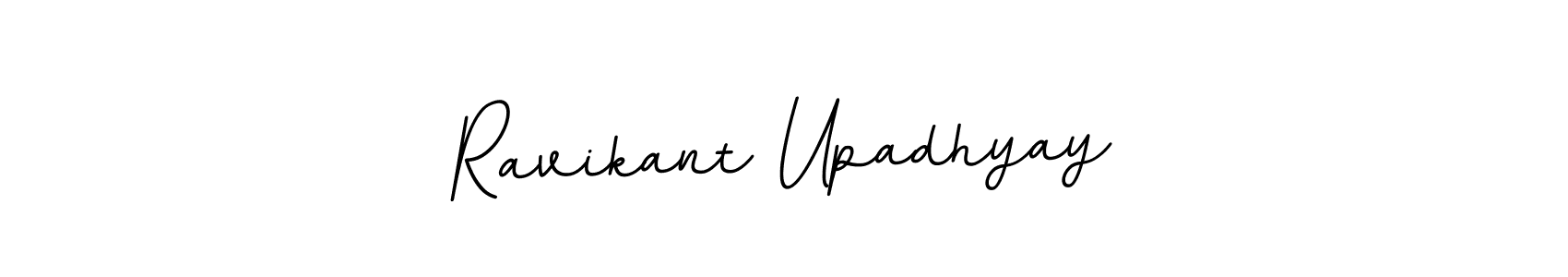 You should practise on your own different ways (BallpointsItalic-DORy9) to write your name (Ravikant Upadhyay) in signature. don't let someone else do it for you. Ravikant Upadhyay signature style 11 images and pictures png