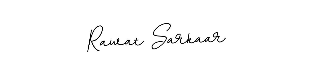 Create a beautiful signature design for name Rawat Sarkaar. With this signature (BallpointsItalic-DORy9) fonts, you can make a handwritten signature for free. Rawat Sarkaar signature style 11 images and pictures png