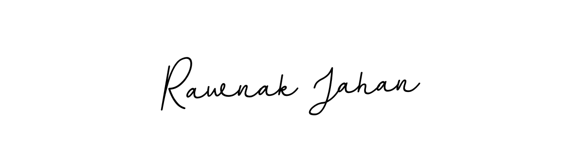 Make a beautiful signature design for name Rawnak Jahan. With this signature (BallpointsItalic-DORy9) style, you can create a handwritten signature for free. Rawnak Jahan signature style 11 images and pictures png