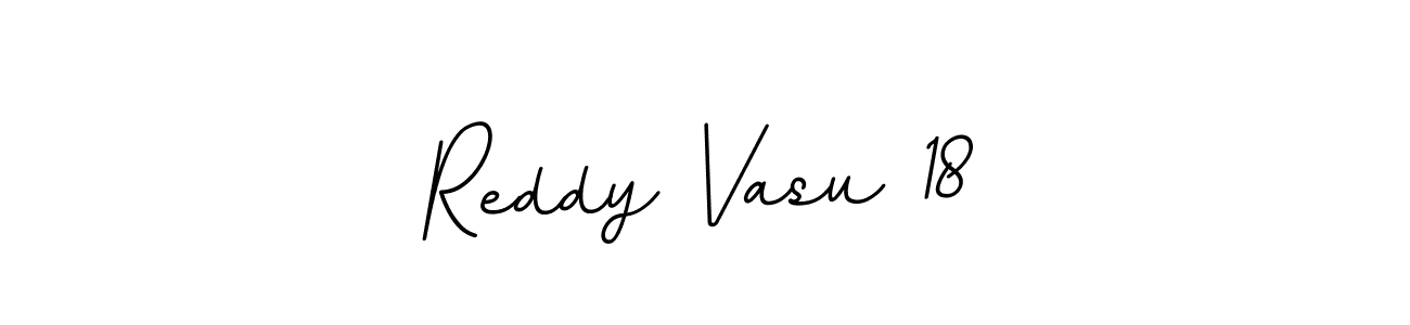 How to make Reddy Vasu 18 name signature. Use BallpointsItalic-DORy9 style for creating short signs online. This is the latest handwritten sign. Reddy Vasu 18 signature style 11 images and pictures png