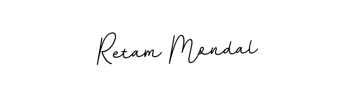 You should practise on your own different ways (BallpointsItalic-DORy9) to write your name (Retam Mondal) in signature. don't let someone else do it for you. Retam Mondal signature style 11 images and pictures png