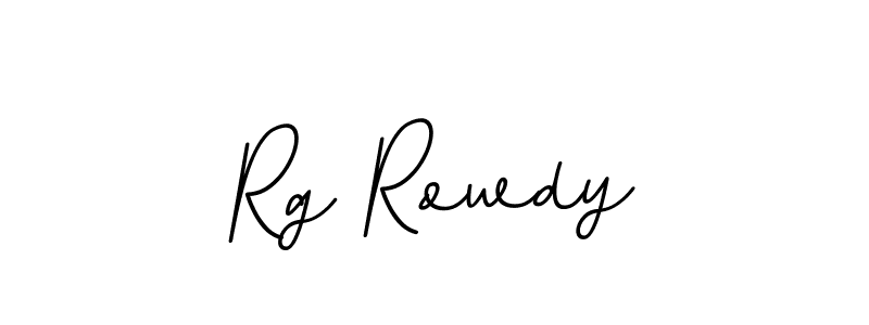 Make a beautiful signature design for name Rg Rowdy. With this signature (BallpointsItalic-DORy9) style, you can create a handwritten signature for free. Rg Rowdy signature style 11 images and pictures png