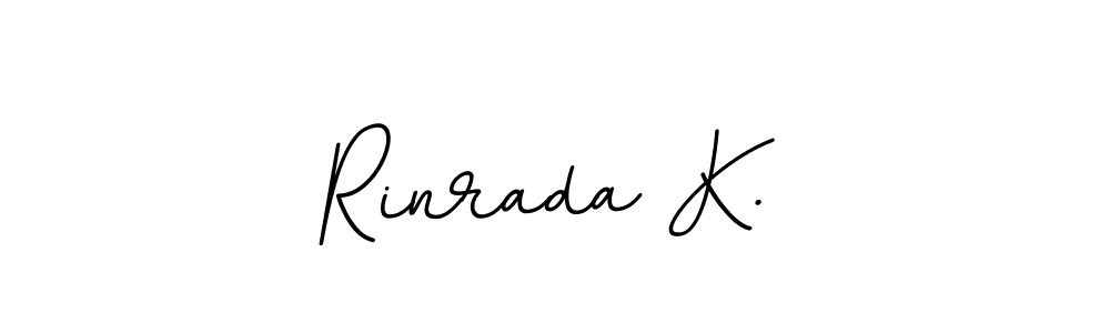 if you are searching for the best signature style for your name Rinrada K.. so please give up your signature search. here we have designed multiple signature styles  using BallpointsItalic-DORy9. Rinrada K. signature style 11 images and pictures png