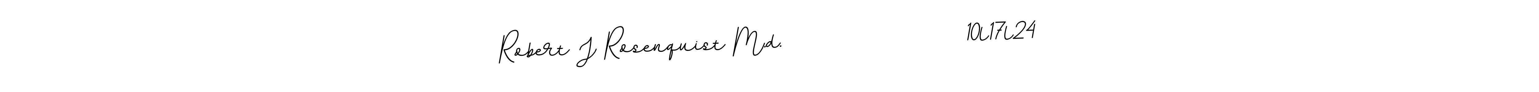 How to make Robert J Rosenquist M.d.                  10l17l24 name signature. Use BallpointsItalic-DORy9 style for creating short signs online. This is the latest handwritten sign. Robert J Rosenquist M.d.                  10l17l24 signature style 11 images and pictures png