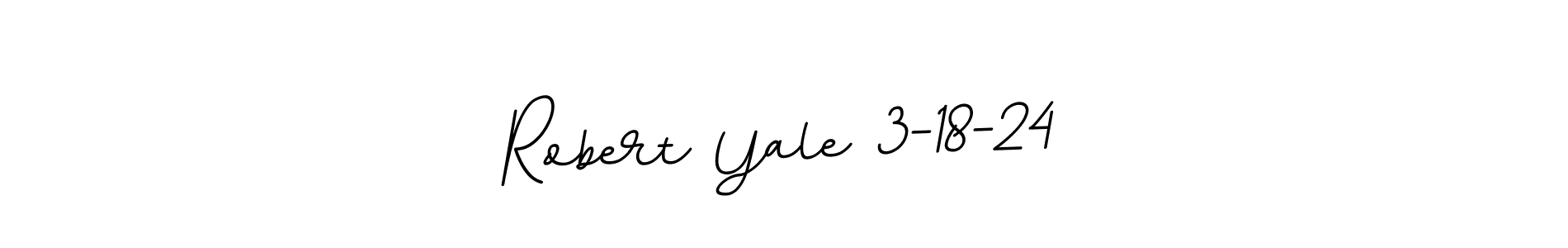 Similarly BallpointsItalic-DORy9 is the best handwritten signature design. Signature creator online .You can use it as an online autograph creator for name Robert Yale 3-18-24. Robert Yale 3-18-24 signature style 11 images and pictures png