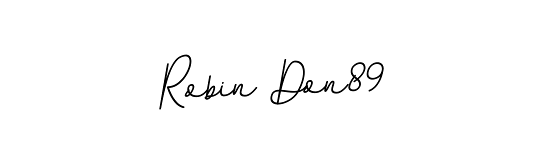 Design your own signature with our free online signature maker. With this signature software, you can create a handwritten (BallpointsItalic-DORy9) signature for name Robin Don89. Robin Don89 signature style 11 images and pictures png