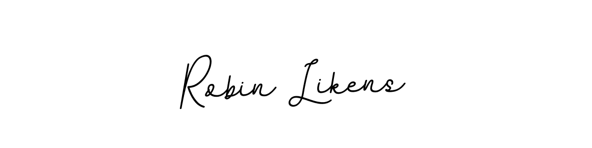 It looks lik you need a new signature style for name Robin Likens. Design unique handwritten (BallpointsItalic-DORy9) signature with our free signature maker in just a few clicks. Robin Likens signature style 11 images and pictures png