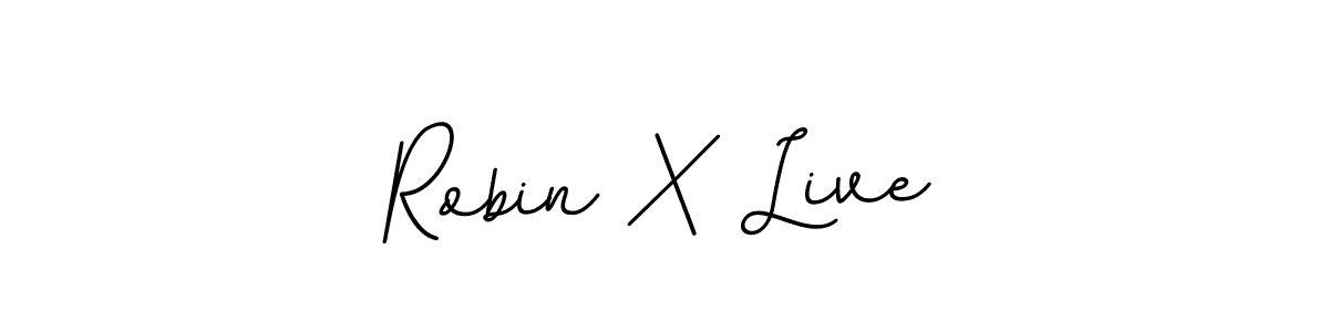 Make a beautiful signature design for name Robin X Live. Use this online signature maker to create a handwritten signature for free. Robin X Live signature style 11 images and pictures png