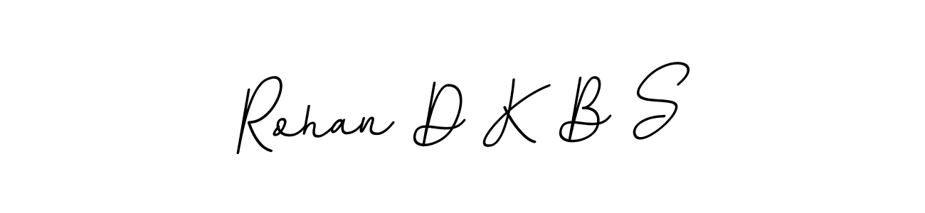This is the best signature style for the Rohan D K B S name. Also you like these signature font (BallpointsItalic-DORy9). Mix name signature. Rohan D K B S signature style 11 images and pictures png