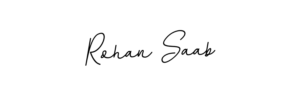 Make a beautiful signature design for name Rohan Saab. With this signature (BallpointsItalic-DORy9) style, you can create a handwritten signature for free. Rohan Saab signature style 11 images and pictures png