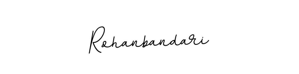 You should practise on your own different ways (BallpointsItalic-DORy9) to write your name (Rohanbandari) in signature. don't let someone else do it for you. Rohanbandari signature style 11 images and pictures png