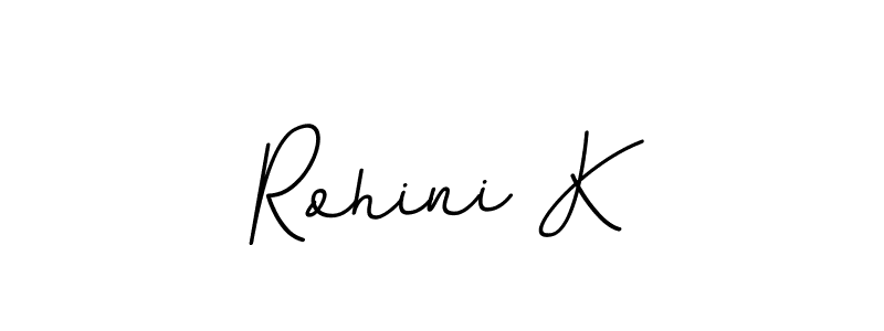 Make a beautiful signature design for name Rohini K. With this signature (BallpointsItalic-DORy9) style, you can create a handwritten signature for free. Rohini K signature style 11 images and pictures png