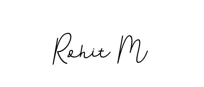 You should practise on your own different ways (BallpointsItalic-DORy9) to write your name (Rohit M) in signature. don't let someone else do it for you. Rohit M signature style 11 images and pictures png