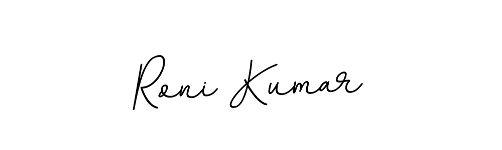 You should practise on your own different ways (BallpointsItalic-DORy9) to write your name (Roni Kumar) in signature. don't let someone else do it for you. Roni Kumar signature style 11 images and pictures png
