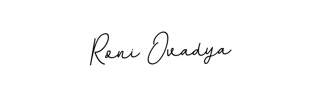 Create a beautiful signature design for name Roni Ovadya. With this signature (BallpointsItalic-DORy9) fonts, you can make a handwritten signature for free. Roni Ovadya signature style 11 images and pictures png