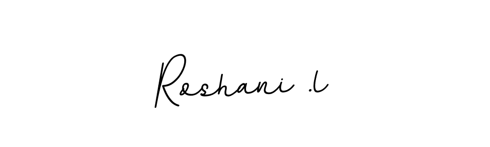 Use a signature maker to create a handwritten signature online. With this signature software, you can design (BallpointsItalic-DORy9) your own signature for name Roshani .l. Roshani .l signature style 11 images and pictures png