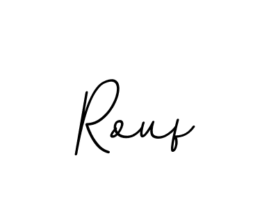 Rouf stylish signature style. Best Handwritten Sign (BallpointsItalic-DORy9) for my name. Handwritten Signature Collection Ideas for my name Rouf. Rouf signature style 11 images and pictures png