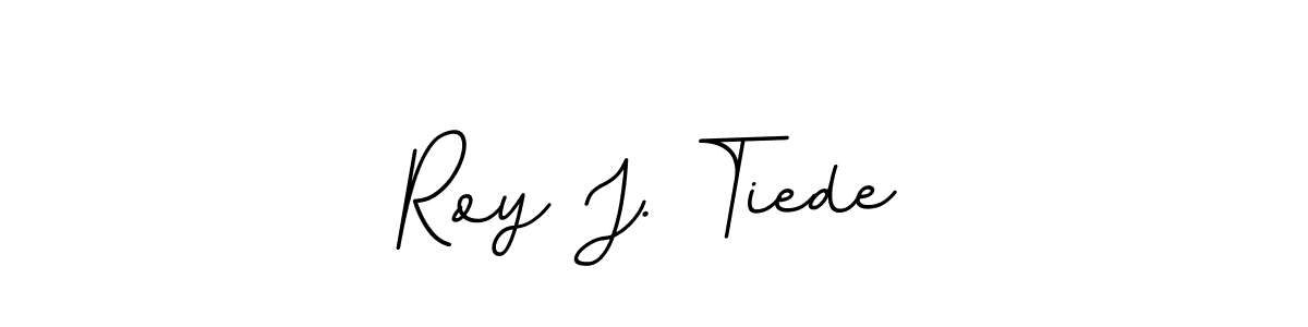 Make a beautiful signature design for name Roy J. Tiede. With this signature (BallpointsItalic-DORy9) style, you can create a handwritten signature for free. Roy J. Tiede signature style 11 images and pictures png