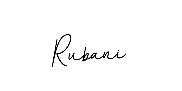Make a beautiful signature design for name Rubani. With this signature (BallpointsItalic-DORy9) style, you can create a handwritten signature for free. Rubani signature style 11 images and pictures png