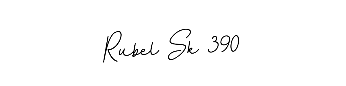 Best and Professional Signature Style for Rubel Sk 390. BallpointsItalic-DORy9 Best Signature Style Collection. Rubel Sk 390 signature style 11 images and pictures png