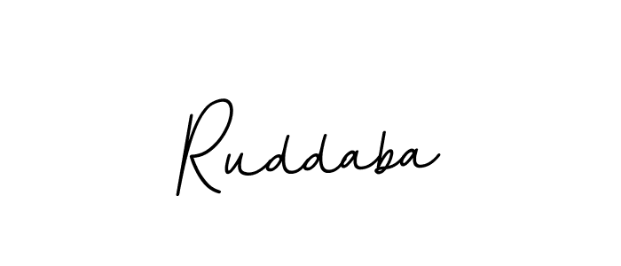 You should practise on your own different ways (BallpointsItalic-DORy9) to write your name (Ruddaba) in signature. don't let someone else do it for you. Ruddaba signature style 11 images and pictures png