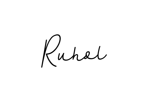 This is the best signature style for the Ruhol name. Also you like these signature font (BallpointsItalic-DORy9). Mix name signature. Ruhol signature style 11 images and pictures png