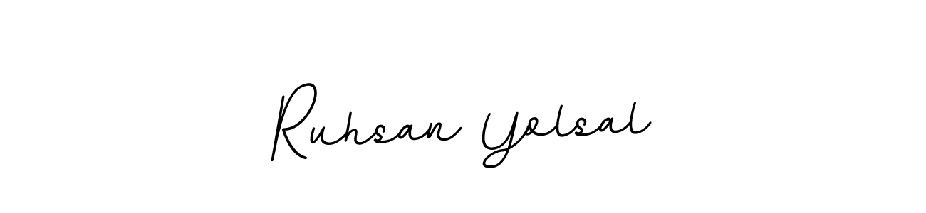 Make a beautiful signature design for name Ruhsan Yolsal. With this signature (BallpointsItalic-DORy9) style, you can create a handwritten signature for free. Ruhsan Yolsal signature style 11 images and pictures png