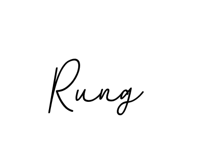 Use a signature maker to create a handwritten signature online. With this signature software, you can design (BallpointsItalic-DORy9) your own signature for name Rung. Rung signature style 11 images and pictures png