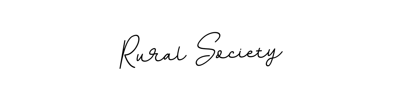 Rural Society stylish signature style. Best Handwritten Sign (BallpointsItalic-DORy9) for my name. Handwritten Signature Collection Ideas for my name Rural Society. Rural Society signature style 11 images and pictures png