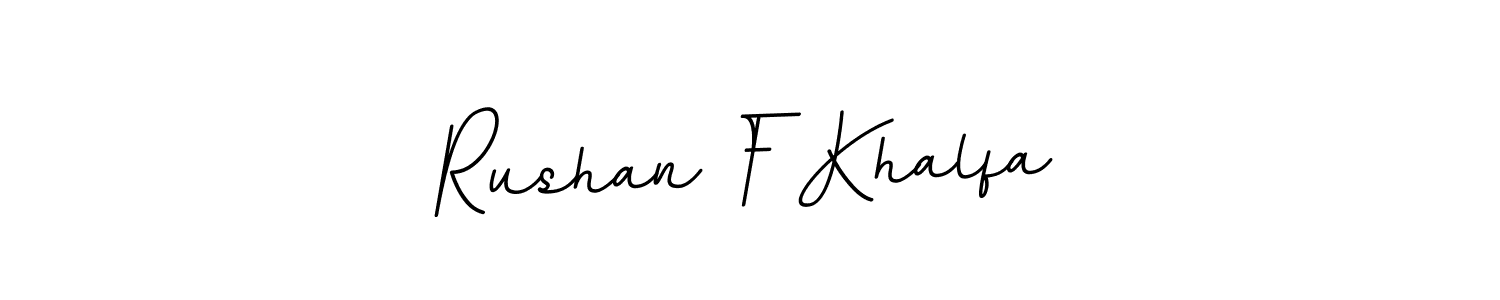 if you are searching for the best signature style for your name Rushan F Khalfa. so please give up your signature search. here we have designed multiple signature styles  using BallpointsItalic-DORy9. Rushan F Khalfa signature style 11 images and pictures png