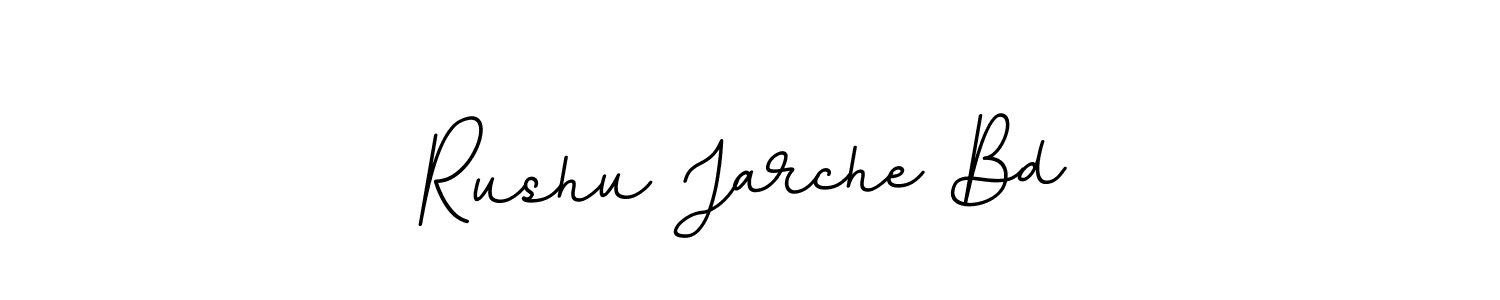 Use a signature maker to create a handwritten signature online. With this signature software, you can design (BallpointsItalic-DORy9) your own signature for name Rushu Jarche Bd. Rushu Jarche Bd signature style 11 images and pictures png