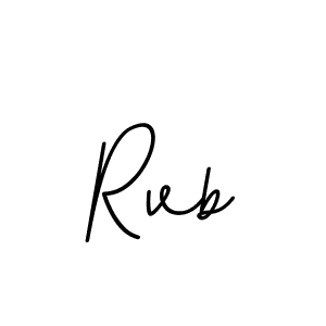 You should practise on your own different ways (BallpointsItalic-DORy9) to write your name (Rvb) in signature. don't let someone else do it for you. Rvb signature style 11 images and pictures png