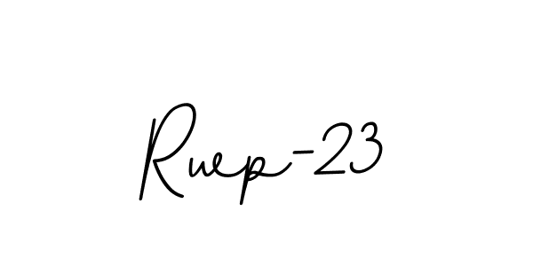 You should practise on your own different ways (BallpointsItalic-DORy9) to write your name (Rwp-23) in signature. don't let someone else do it for you. Rwp-23 signature style 11 images and pictures png