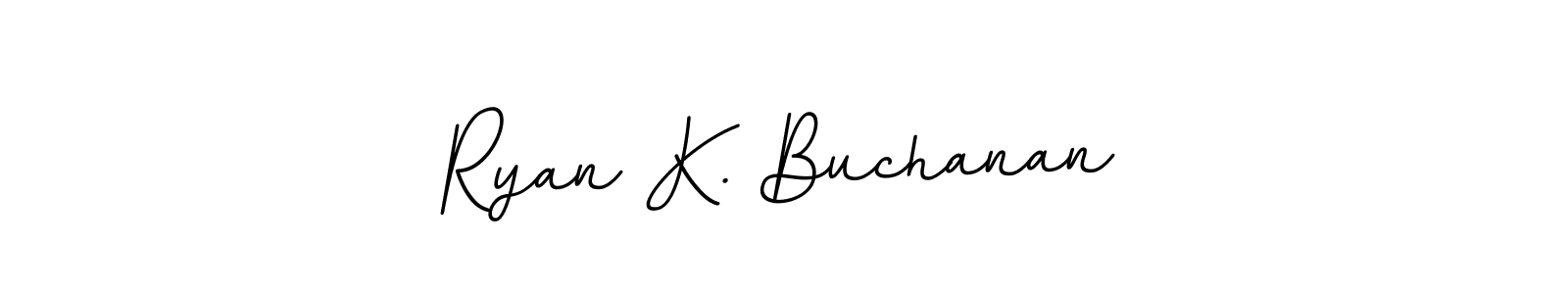 Also You can easily find your signature by using the search form. We will create Ryan K. Buchanan name handwritten signature images for you free of cost using BallpointsItalic-DORy9 sign style. Ryan K. Buchanan signature style 11 images and pictures png