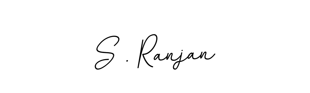 Make a beautiful signature design for name S . Ranjan. With this signature (BallpointsItalic-DORy9) style, you can create a handwritten signature for free. S . Ranjan signature style 11 images and pictures png