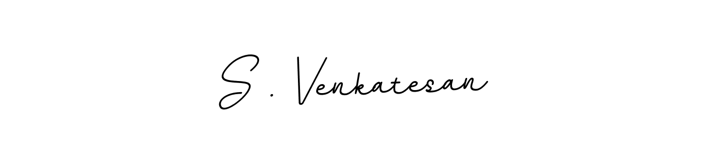 The best way (BallpointsItalic-DORy9) to make a short signature is to pick only two or three words in your name. The name S . Venkatesan include a total of six letters. For converting this name. S . Venkatesan signature style 11 images and pictures png