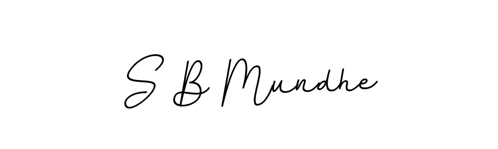 Create a beautiful signature design for name S B Mundhe. With this signature (BallpointsItalic-DORy9) fonts, you can make a handwritten signature for free. S B Mundhe signature style 11 images and pictures png