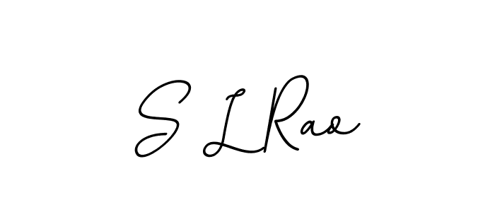 You should practise on your own different ways (BallpointsItalic-DORy9) to write your name (S L Rao) in signature. don't let someone else do it for you. S L Rao signature style 11 images and pictures png