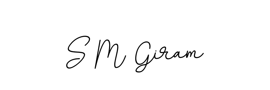 Make a beautiful signature design for name S M Giram. With this signature (BallpointsItalic-DORy9) style, you can create a handwritten signature for free. S M Giram signature style 11 images and pictures png