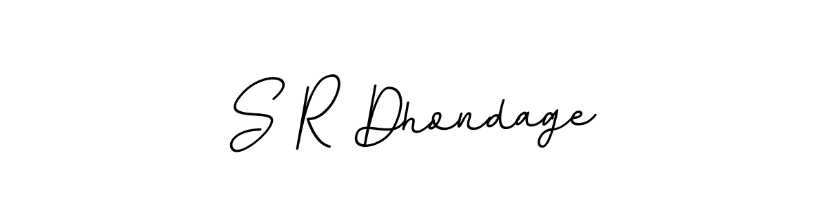 How to make S R Dhondage signature? BallpointsItalic-DORy9 is a professional autograph style. Create handwritten signature for S R Dhondage name. S R Dhondage signature style 11 images and pictures png