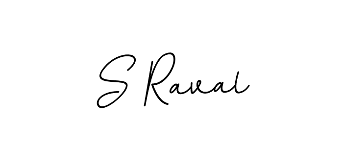 The best way (BallpointsItalic-DORy9) to make a short signature is to pick only two or three words in your name. The name S Raval include a total of six letters. For converting this name. S Raval signature style 11 images and pictures png
