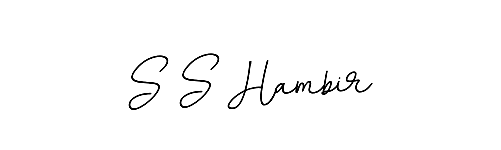 Create a beautiful signature design for name S S Hambir. With this signature (BallpointsItalic-DORy9) fonts, you can make a handwritten signature for free. S S Hambir signature style 11 images and pictures png