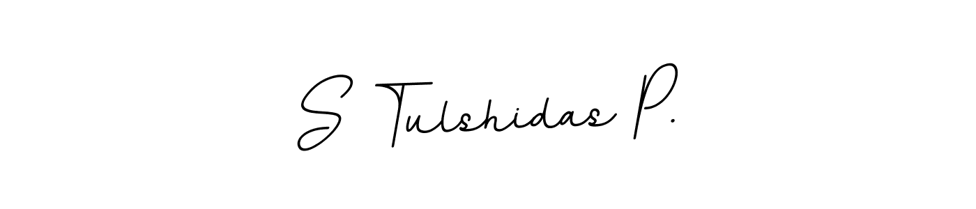 It looks lik you need a new signature style for name S Tulshidas P.. Design unique handwritten (BallpointsItalic-DORy9) signature with our free signature maker in just a few clicks. S Tulshidas P. signature style 11 images and pictures png