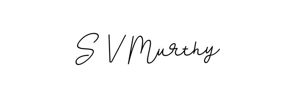 Create a beautiful signature design for name S V Murthy. With this signature (BallpointsItalic-DORy9) fonts, you can make a handwritten signature for free. S V Murthy signature style 11 images and pictures png