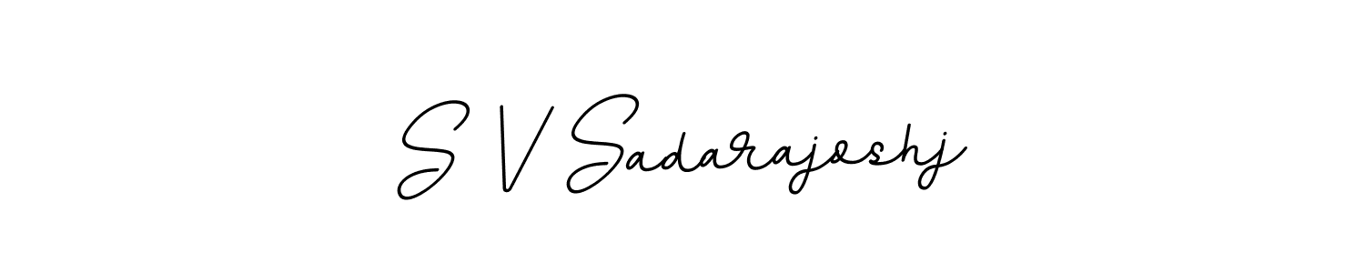 You should practise on your own different ways (BallpointsItalic-DORy9) to write your name (S V Sadarajoshj) in signature. don't let someone else do it for you. S V Sadarajoshj signature style 11 images and pictures png