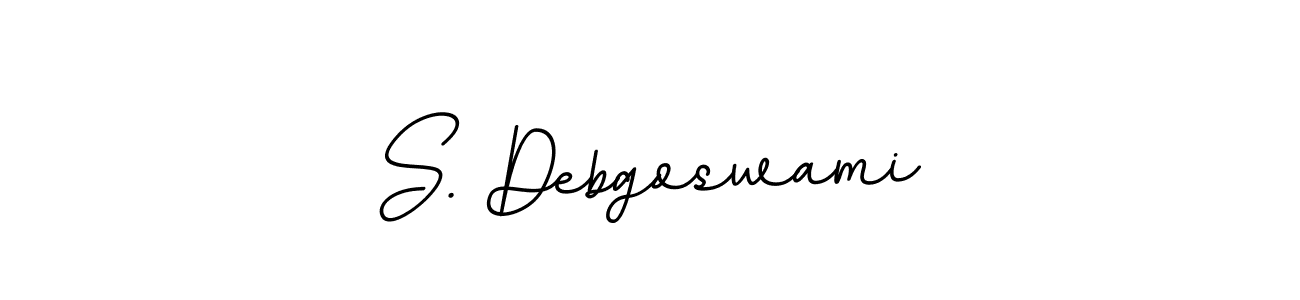 You should practise on your own different ways (BallpointsItalic-DORy9) to write your name (S. Debgoswami) in signature. don't let someone else do it for you. S. Debgoswami signature style 11 images and pictures png