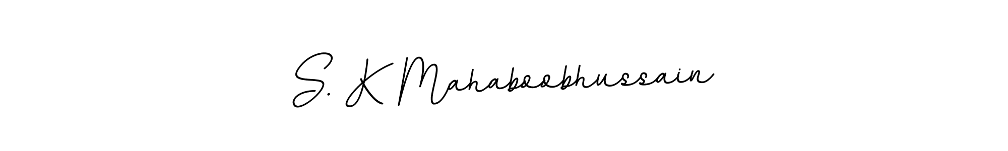 The best way (BallpointsItalic-DORy9) to make a short signature is to pick only two or three words in your name. The name S. K Mahaboobhussain include a total of six letters. For converting this name. S. K Mahaboobhussain signature style 11 images and pictures png